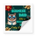 thumbnail image 2 of Siamese Dad Like a Regular Dad Only Cooler Happy Father's Day Vinyl Sticker Cat Lover Kitten Owner Gifts Waterproof Decal Art Decor - 02007, 2 of 5