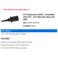 thumbnail image 2 of A/C Temperature Switch - Compatible with 2010 - 2017 Mercedes-Benz C63 AMG 2011 2012 2013 2014 2015 2016, 2 of 2