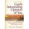 thumbnail image 2 of God's Astounding Opinion of You : Understanding Your Identity Will Change Your Life (Paperback), 2 of 2