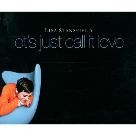Let's Just Call It Love Lisa Stansfield (CD)