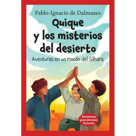 Quique Y Los Misterios del Desierto, (Paperback)