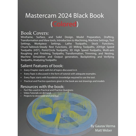 Mastercam 2024 Black Book: Colored, (Hardcover)