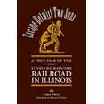 thumbnail image 1 of Pre-Owned Escape Betwixt Two Suns: A True Tale of the Underground Railroad in Illinois (Paperback) 080932301X 9780809323012, 1 of 1