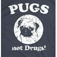 thumbnail image 2 of Mens Pugs Not Drugs T shirt Pug Face Funny T shirts Dogs Humor Novelty Tees Graphic Tees, 2 of 4