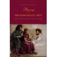 thumbnail image 1 of Poetry and the Pre-Raphaelite Arts: Dante Gabriel Rossetti and William Morris, 1 of 2