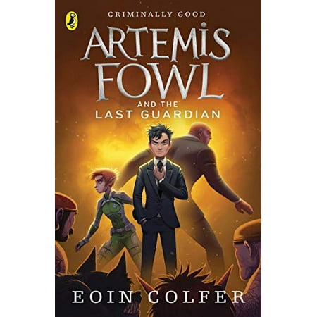 Artemis Fowl: Artemis Fowl and the Last Guardian (Series #08) (Paperback)