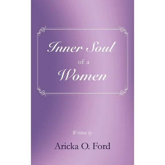 Inner Soul of a Women (Paperback)