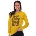 thumbnail image 4 of Eating Tacos or Thinking About Them Long Sleeve TShirt Men Women Brisco Brands 2X, 4 of 6
