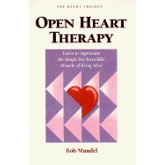 Pre-Owned Open Heart Therapy (Paperback) 0890874085 9780890874080
