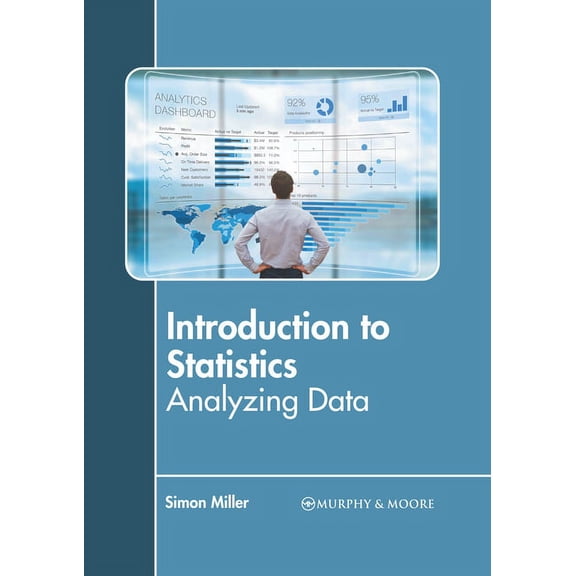 Introduction to Statistics: Analyzing Data, (Hardcover)