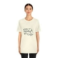 thumbnail image 4 of Less Monday More Coffee Unisex Jersey Short Sleeve Tee, 4 of 10