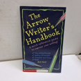 thumbnail image 1 of Pre-Owned The Arrow Writer's Handbook, 9780439219747, 0439219744, Paperback, 1 edition, 1 of 1