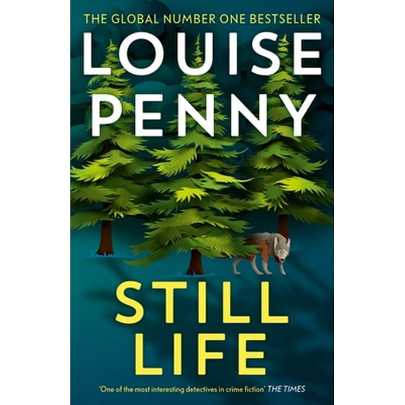 Pre-Owned Still Life: (Chief Inspector Gamache Novel Book 1) (Paperback) 1529386691 9781529386691