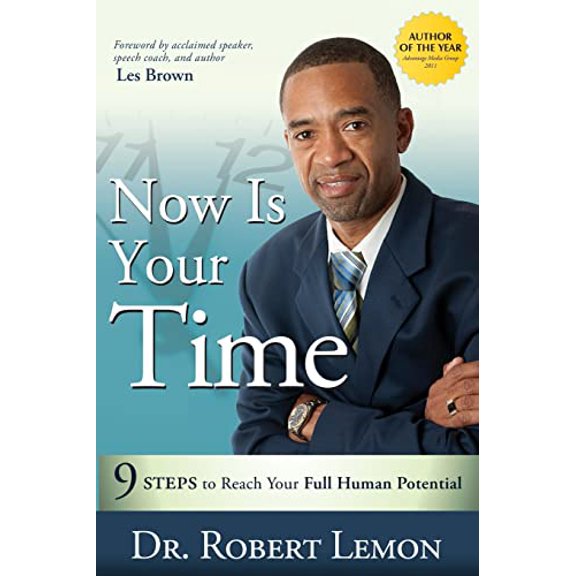 Pre-Owned Now Is Your Time: 9 Steps to Reach Your Full Human Potential, 9781599322759, 1599322757, Paperback,