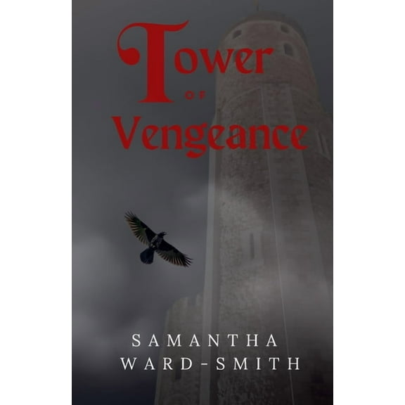 Tower of Vengeance, (Paperback)