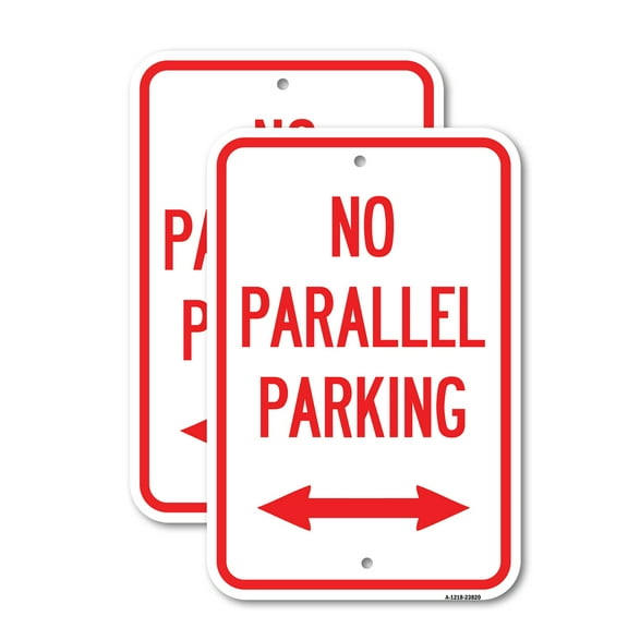 (2 Pack) No Parallel Parking with Bidirectional Arrow | 12" X 18" Heavy-Gauge Aluminum Sign | Rust Free Aluminum, Weather Resistant, Waterproof, Fade Resistant, 2 Pre-drilled Holes