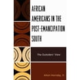 thumbnail image 1 of African Americans in the Post-Emancipation South: The Outsiders' View, 1 of 2