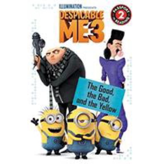 Pre-Owned Despicable Me 3: The Good, the Bad, and the Yellow (Paperback) 0316507679 9780316507677