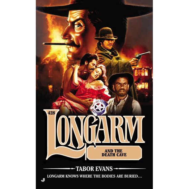Longarm (Books) Longarm and the Death Cave (Series 428) (Paperback