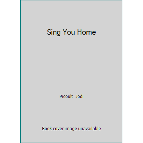 Pre-Owned Sing You Home (Paperback) 1444785052 9781444785050