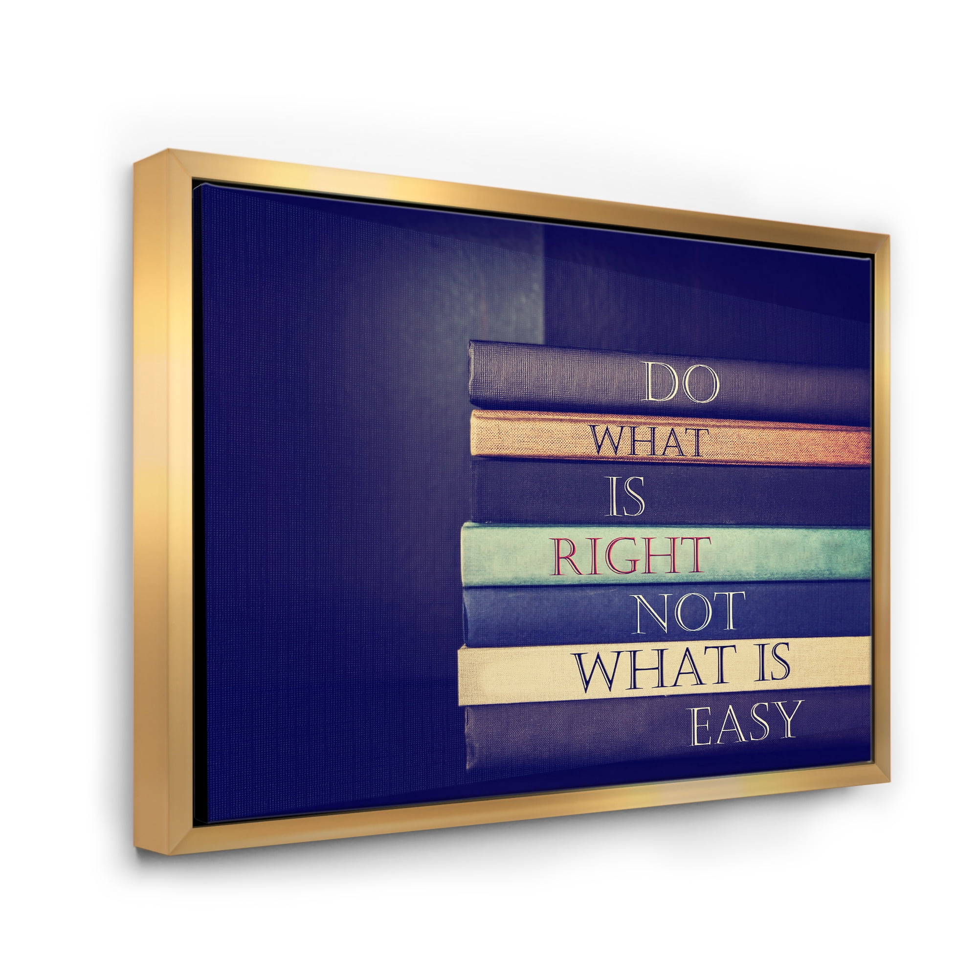 Designart 'Do What Is Right Not What Is Easy On Books' Traditional Framed Canvas Wall Art Print
