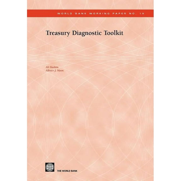 World Bank Working Papers Treasury Diagnostic Toolkit, Book 19, (Paperback)