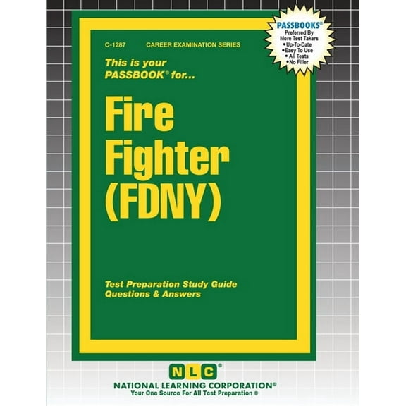Career Examination Fire Fighter (FDNY), Book 1287, (Paperback)