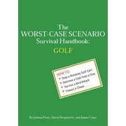Angle View: The Worst-Case Scenario Survival Handbook: Golf [Paperback - Used]