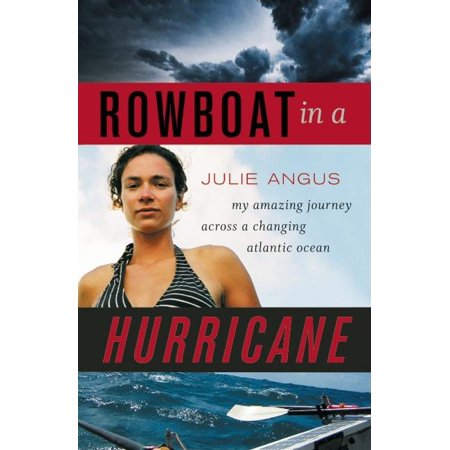 ISBN 9781553653370 product image for Rowboat in a Hurricane: My Amazing Journey Across a Changing Atlantic Ocean (Pap | upcitemdb.com
