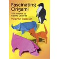 thumbnail image 1 of Fascinating Origami: 101 Models by Adolfo Cerceda, 1 of 3