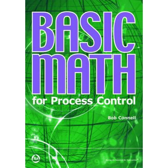 Pre-Owned Basic Math for Process Control (Paperback) 1556178131 9781556178139