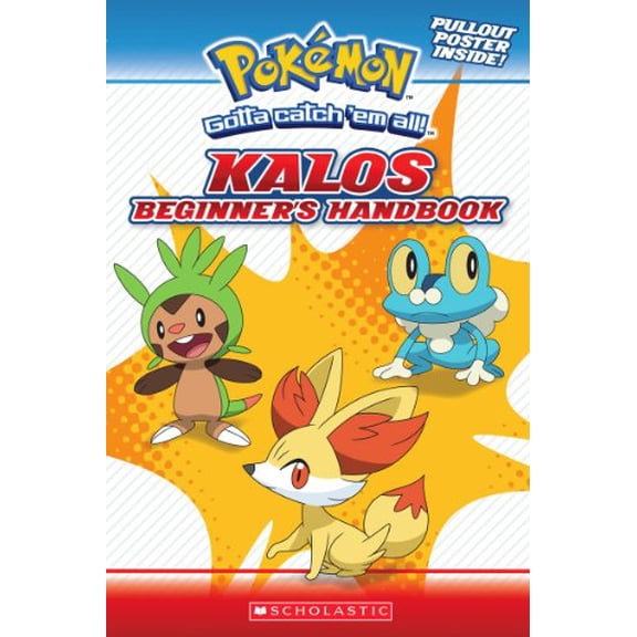 Pre-Owned Kalos Beginner's Handbook (Pok?mon) (Paperback) 0545643961 9780545643962