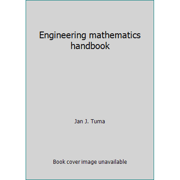 Pre-Owned Engineering mathematics handbook (Hardcover) 0070654433 9780070654433
