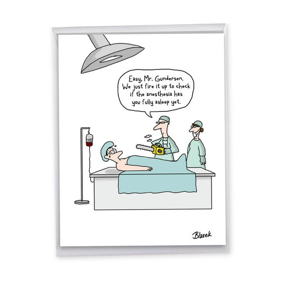 1 Jumbo Funny Get Well Soon Greeting Card (8.5 x 11 Inch) - Chainsaw Anesthesia Feel Better Card J1300