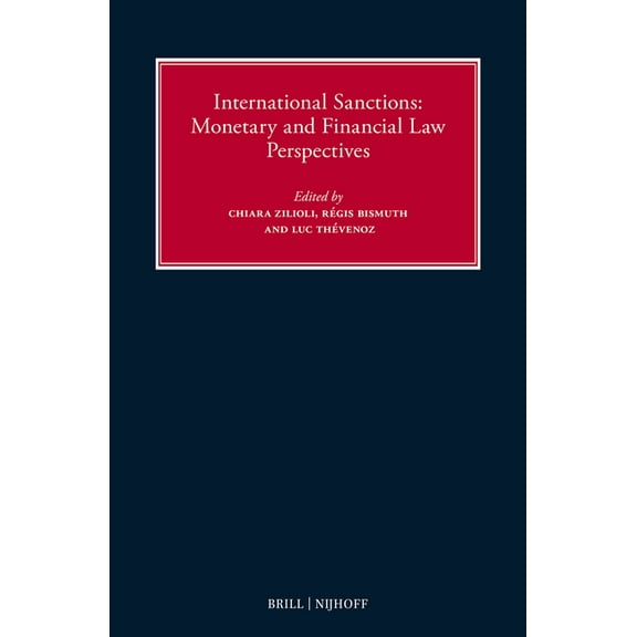 International Sanctions: Monetary and Financial Law Perspectives, (Hardcover)