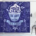 thumbnail image 1 of Hug Shower Curtain, Purple Tones Graphic of Tea is not a Drink It's a Hug Words Floral Ornate and Cup, Fabric Bathroom Set with Hooks, 69W X 70L Inches, Multicolor, by Ambesonne, 1 of 2