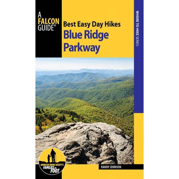 Falcon Guides Best Easy Day Hikes Blue Ridge Parkway