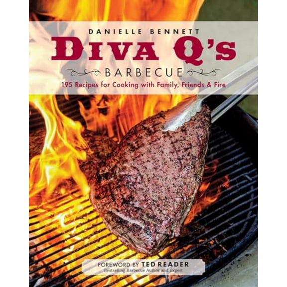 Pre-Owned Diva q's Barbecue: 195 Recipes for Cooking with Family, Friends & Fire: A Cookbook (Paperback) 0147529824 9780147529824