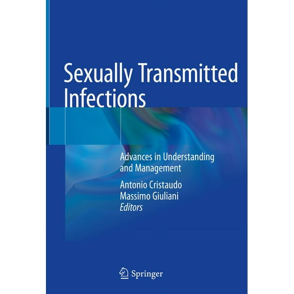 Sexually Transmitted Infections: Advances in Understanding and Management, (Hardcover)