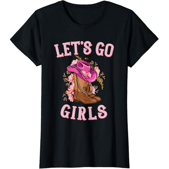 t-shirt Cute Western Cowgirls Country Western Rodeo Let's Go Girls T-Shirt mens t shirt,black,women,funny,misfits,men,journey