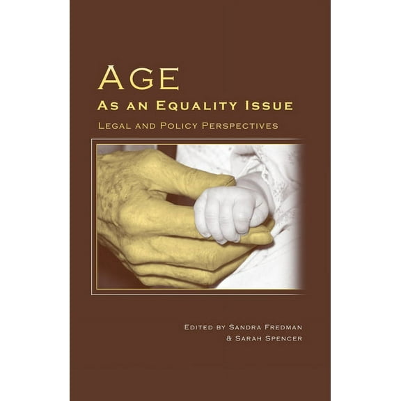 Age as an Equality Issue: Legal and Policy Perspectives, (Hardcover)