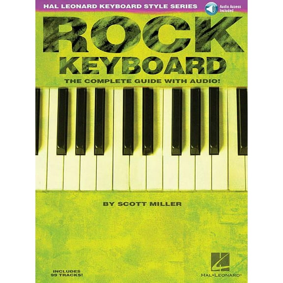 Hal Leonard Keyboard Style Rock Keyboard: The Complete Guide, (Paperback)