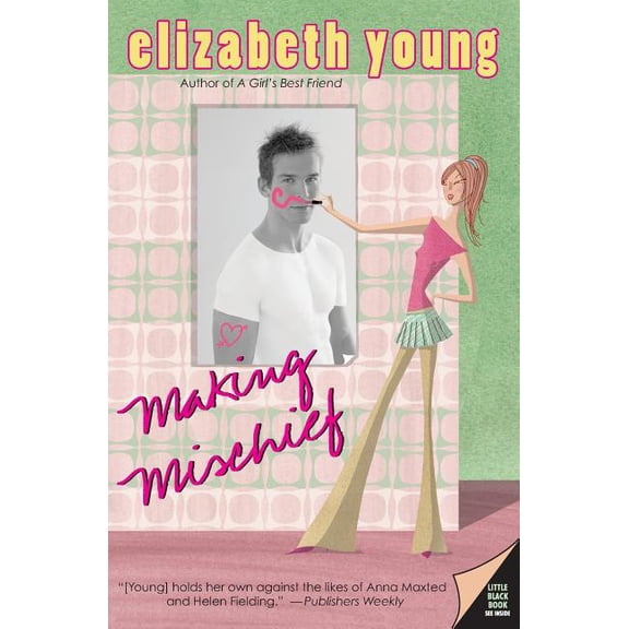 Making Mischief, (Paperback)