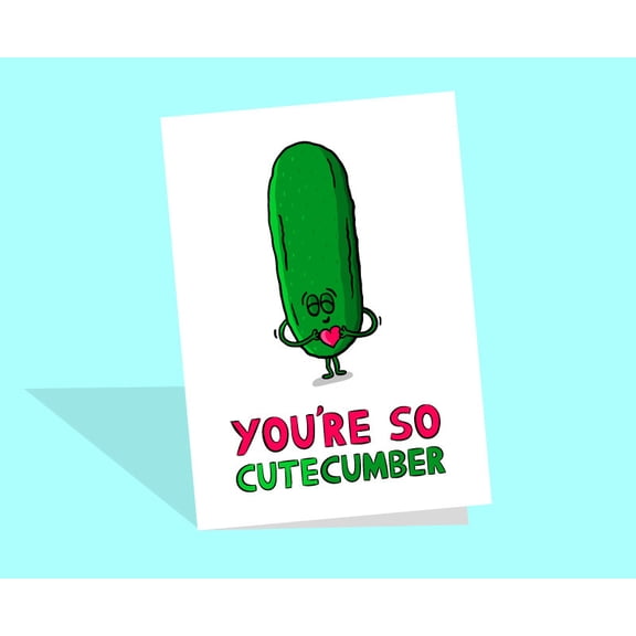 You're So Cutecumber Card – Cute Pickle Design with Love Heart – Blank Inside – Perfect for Valentine’s Day, Birthdays, or Just Because
