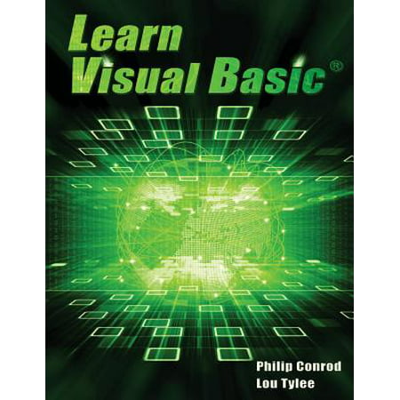 Learn Visual Basic : A Step-By-Step Programming