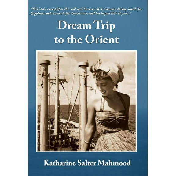Dream Trip to the Orient, (Hardcover)