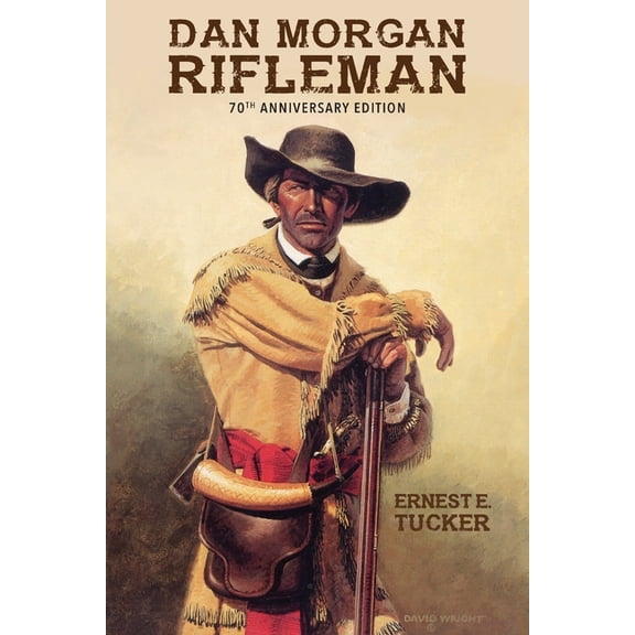 Dan Morgan Rifleman, (Paperback)