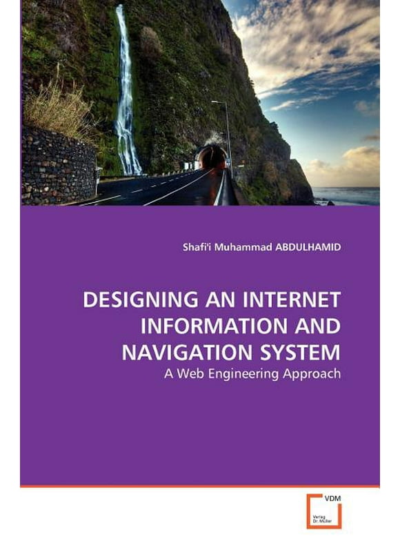 Designing an Internet Information and Navigation System (Paperback)