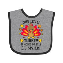 Inktastic This Little Turkey is Going to Be a Big Sister Girls Baby Bib