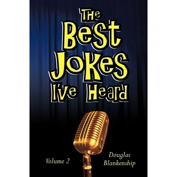 The Best Jokes I've Heard (Paperback)